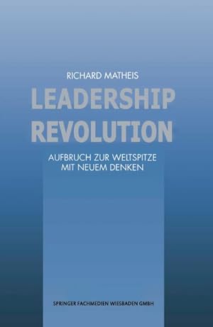 Seller image for Leadership Revolution for sale by BuchWeltWeit Ludwig Meier e.K.