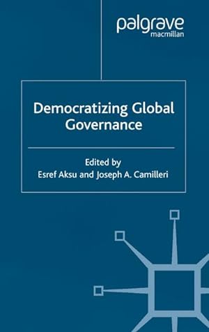 Seller image for Democratizing Global Governance for sale by BuchWeltWeit Ludwig Meier e.K.