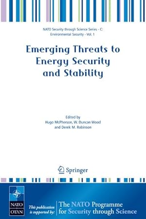 Imagen del vendedor de Emerging Threats to Energy Security and Stability a la venta por BuchWeltWeit Ludwig Meier e.K.