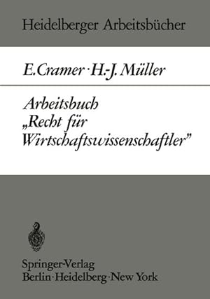 Image du vendeur pour Arbeitsbuch Recht fr Wirtschaftswissenschaftler mis en vente par BuchWeltWeit Ludwig Meier e.K.