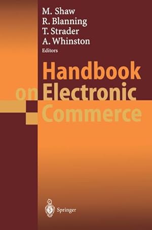 Bild des Verkufers fr Handbook on Electronic Commerce zum Verkauf von BuchWeltWeit Ludwig Meier e.K.