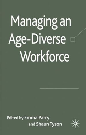 Seller image for Managing an Age-Diverse Workforce for sale by BuchWeltWeit Ludwig Meier e.K.