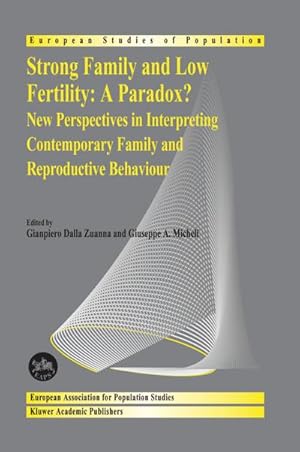 Seller image for Strong family and low fertility:a paradox? for sale by BuchWeltWeit Ludwig Meier e.K.