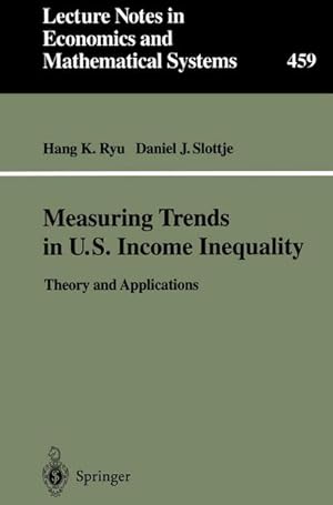 Imagen del vendedor de Measuring Trends in U.S. Income Inequality a la venta por BuchWeltWeit Ludwig Meier e.K.