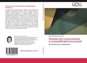 Seller image for Gestin del conocimiento y competitividad municipal for sale by BuchWeltWeit Ludwig Meier e.K.