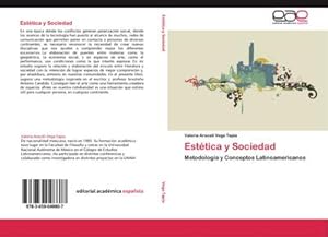 Seller image for Esttica y Sociedad for sale by BuchWeltWeit Ludwig Meier e.K.