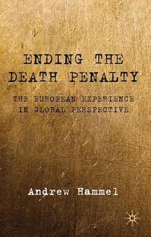 Imagen del vendedor de Ending the Death Penalty a la venta por BuchWeltWeit Ludwig Meier e.K.