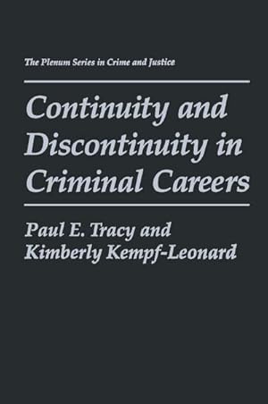 Immagine del venditore per Continuity and Discontinuity in Criminal Careers venduto da BuchWeltWeit Ludwig Meier e.K.