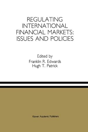 Seller image for Regulating International Financial Markets: Issues and Policies for sale by BuchWeltWeit Ludwig Meier e.K.