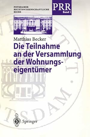 Seller image for Die Teilnahme an der Versammlung der Wohnungseigentmer for sale by BuchWeltWeit Ludwig Meier e.K.