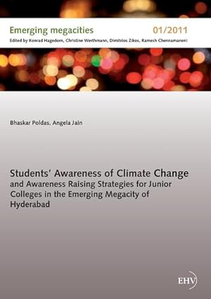 Seller image for Students Awareness of Climate Change and Awareness Raising Strategies for Junior Colleges in the Emerging Megacity of Hyderabad for sale by BuchWeltWeit Ludwig Meier e.K.