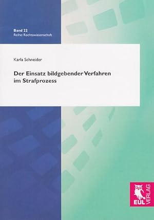 Seller image for Der Einsatz bildgebender Verfahren im Strafprozess for sale by BuchWeltWeit Ludwig Meier e.K.