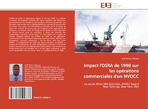 Image du vendeur pour Impact l'OSRA de 1998 sur les oprations commerciales d'un NVOCC mis en vente par BuchWeltWeit Ludwig Meier e.K.