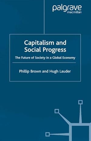 Seller image for Capitalism and Social Progress for sale by BuchWeltWeit Ludwig Meier e.K.