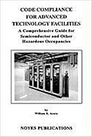 Seller image for Code Compliance for Advanced Technology Facilities for sale by BuchWeltWeit Ludwig Meier e.K.