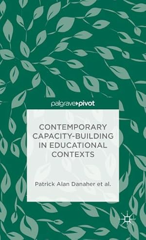 Seller image for Contemporary Capacity-Building in Educational Contexts for sale by BuchWeltWeit Ludwig Meier e.K.