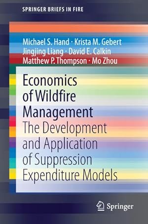 Immagine del venditore per Economics of Wildfire Management venduto da BuchWeltWeit Ludwig Meier e.K.