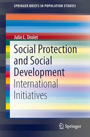 Imagen del vendedor de Social Protection and Social Development a la venta por BuchWeltWeit Ludwig Meier e.K.