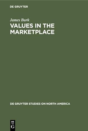 Imagen del vendedor de Values in the Marketplace a la venta por BuchWeltWeit Ludwig Meier e.K.