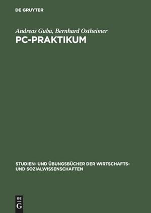 Immagine del venditore per PC-Praktikum venduto da BuchWeltWeit Ludwig Meier e.K.