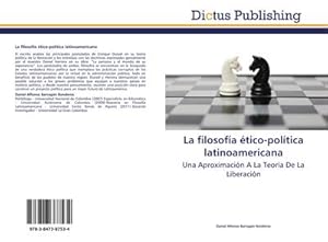 Immagine del venditore per La filosofa tico-poltica latinoamericana venduto da BuchWeltWeit Ludwig Meier e.K.