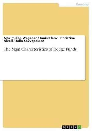Seller image for The Main Characteristics of Hedge Funds for sale by BuchWeltWeit Ludwig Meier e.K.
