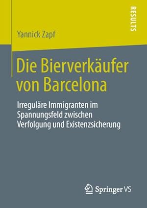 Bild des Verkufers fr Die Bierverkufer von Barcelona zum Verkauf von BuchWeltWeit Ludwig Meier e.K.