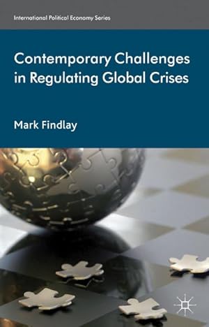 Bild des Verkufers fr Contemporary Challenges in Regulating Global Crises zum Verkauf von BuchWeltWeit Ludwig Meier e.K.