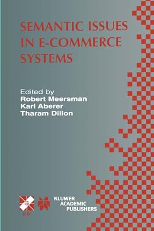Seller image for Semantic Issues in E-Commerce Systems for sale by BuchWeltWeit Ludwig Meier e.K.