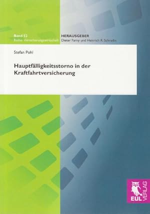 Immagine del venditore per Hauptflligkeitsstorno in der Kraftfahrtversicherung venduto da BuchWeltWeit Ludwig Meier e.K.