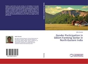 Immagine del venditore per Gender Participation in Sikkim Farming Sector in North-Eastern India venduto da BuchWeltWeit Ludwig Meier e.K.