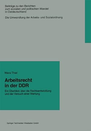 Imagen del vendedor de Arbeitsrecht in der DDR a la venta por BuchWeltWeit Ludwig Meier e.K.