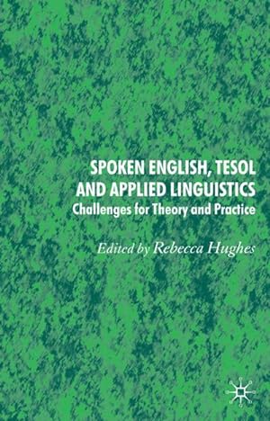 Seller image for Spoken English, Tesol and Applied Linguistics for sale by BuchWeltWeit Ludwig Meier e.K.