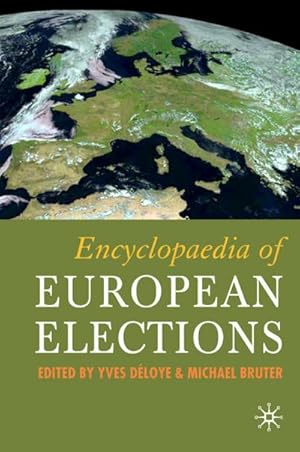 Image du vendeur pour Encyclopedia of European Elections mis en vente par BuchWeltWeit Ludwig Meier e.K.