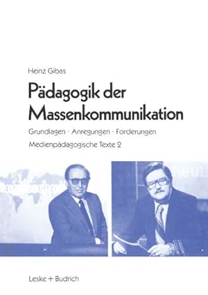 Seller image for Pdagogik der Massenkommunikation for sale by BuchWeltWeit Ludwig Meier e.K.