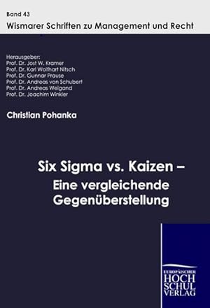 Seller image for Six Sigma vs. Kaizen - Eine vergleichende Gegenberstellung for sale by BuchWeltWeit Ludwig Meier e.K.