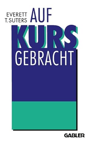 Bild des Verkufers fr Auf Kurs Gebracht zum Verkauf von BuchWeltWeit Ludwig Meier e.K.