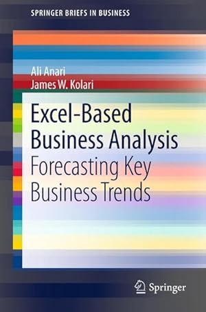 Image du vendeur pour Excel-Based Business Analysis mis en vente par BuchWeltWeit Ludwig Meier e.K.