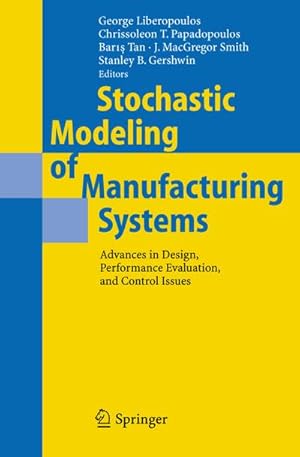 Seller image for Stochastic Modeling of Manufacturing Systems for sale by BuchWeltWeit Ludwig Meier e.K.