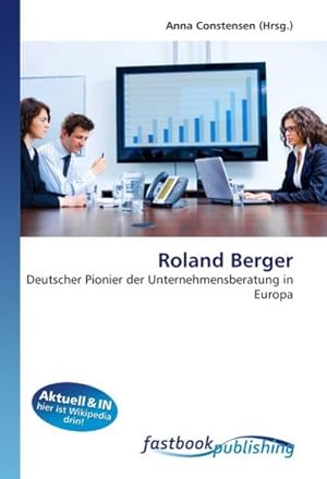 Immagine del venditore per Roland Berger venduto da BuchWeltWeit Ludwig Meier e.K.