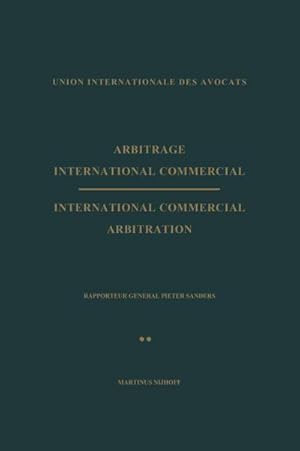 Immagine del venditore per Arbitrage International Commercial / International Commercial Arbitration venduto da BuchWeltWeit Ludwig Meier e.K.