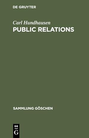Bild des Verkufers fr Public Relations zum Verkauf von BuchWeltWeit Ludwig Meier e.K.