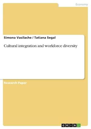 Imagen del vendedor de Cultural integration and workforce diversity a la venta por BuchWeltWeit Ludwig Meier e.K.