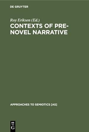 Immagine del venditore per Contexts of Pre-Novel Narrative venduto da BuchWeltWeit Ludwig Meier e.K.