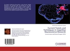 Imagen del vendedor de Current Trends and Techniques in Cognitive Neuroscience Research a la venta por BuchWeltWeit Ludwig Meier e.K.