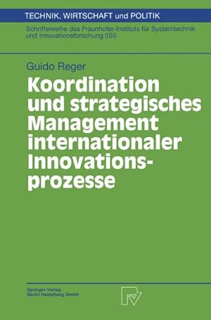 Immagine del venditore per Koordination und strategisches Management internationaler Innovationsprozesse venduto da BuchWeltWeit Ludwig Meier e.K.