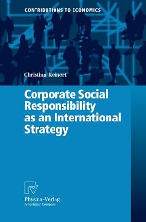 Bild des Verkufers fr Corporate Social Responsibility as an International Strategy zum Verkauf von BuchWeltWeit Ludwig Meier e.K.