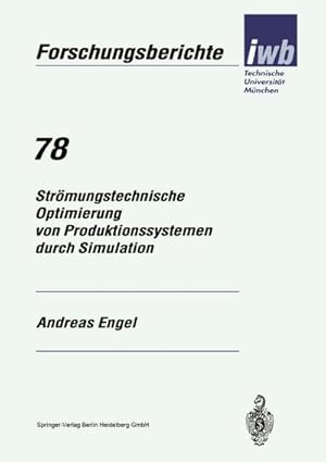 Seller image for Strmungstechnische Optimierung von Produktionssystemen durch Simulation for sale by BuchWeltWeit Ludwig Meier e.K.