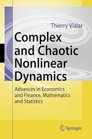 Image du vendeur pour Complex and Chaotic Nonlinear Dynamics mis en vente par BuchWeltWeit Ludwig Meier e.K.