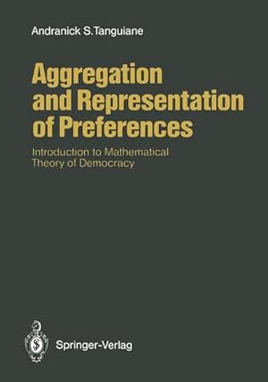 Seller image for Aggregation and Representation of Preferences for sale by BuchWeltWeit Ludwig Meier e.K.